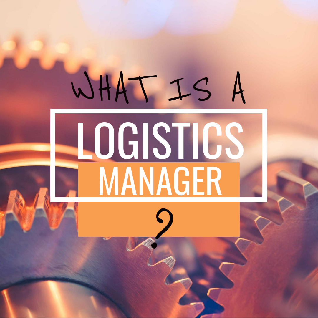 Logistics Manager