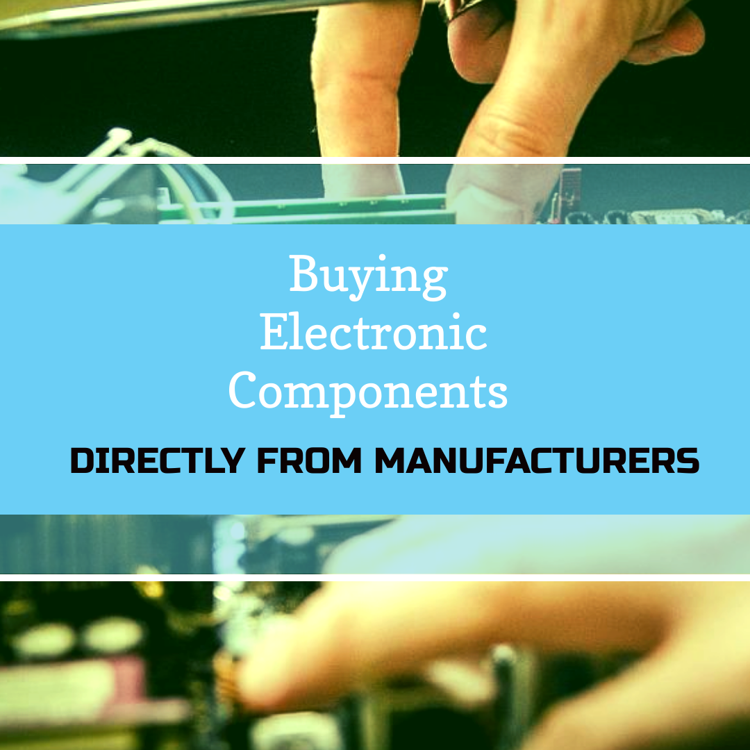 buying components from manufacturers